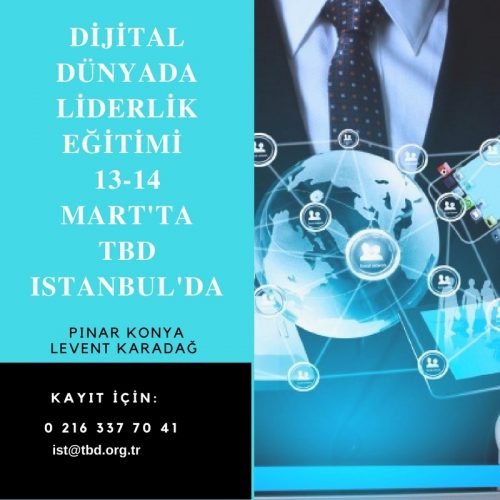 DİJİTAL DÜNYADA LİDERLİK