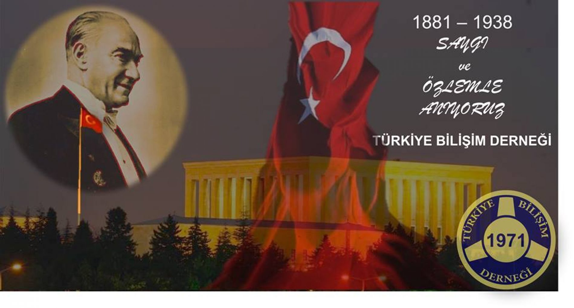 Ulu Önder Atatürk’ü Saygı ve Rahmetle Anıyoruz.