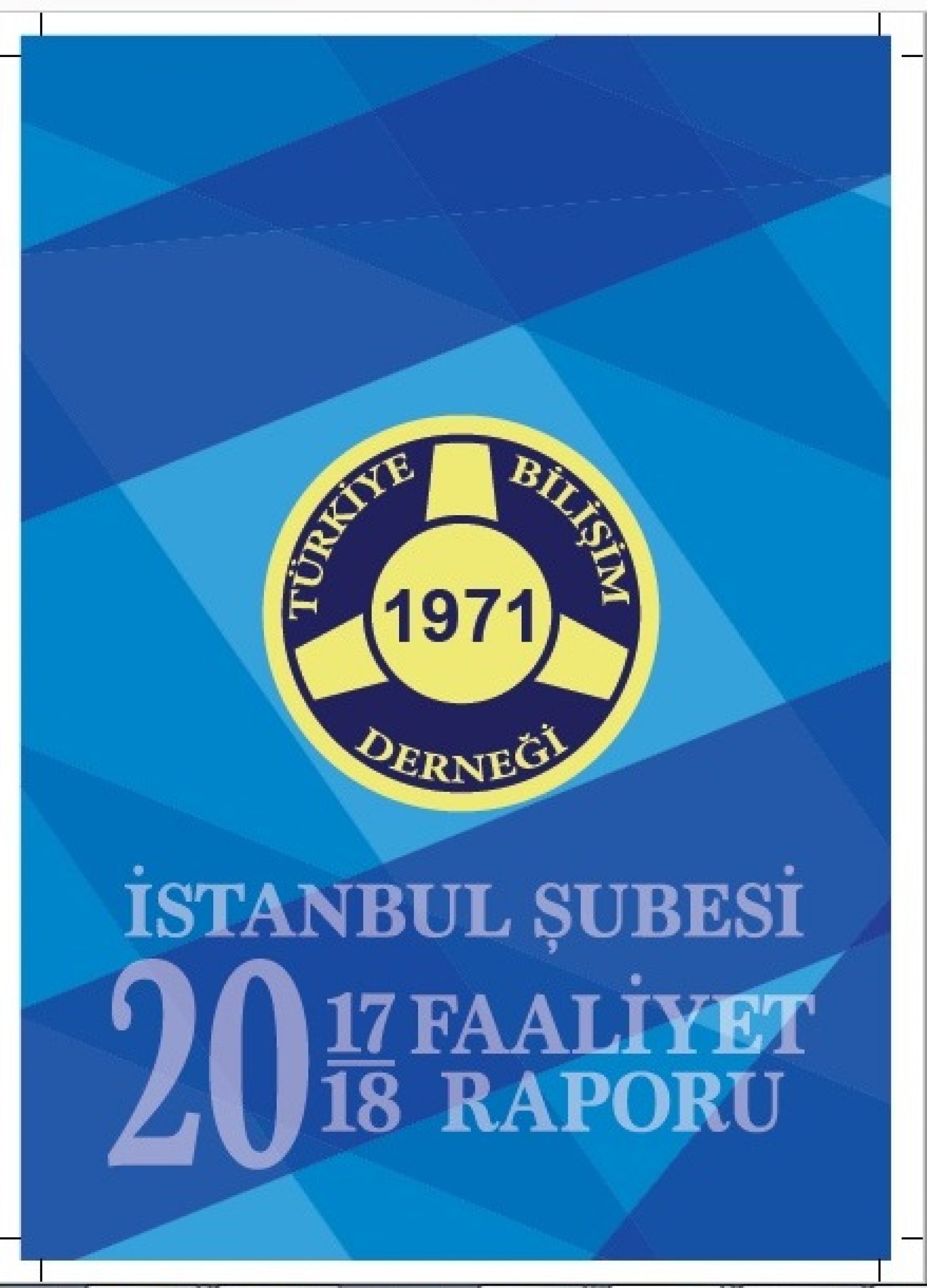 2017-2018 DÖNEMİ FAALİYET RAPORU