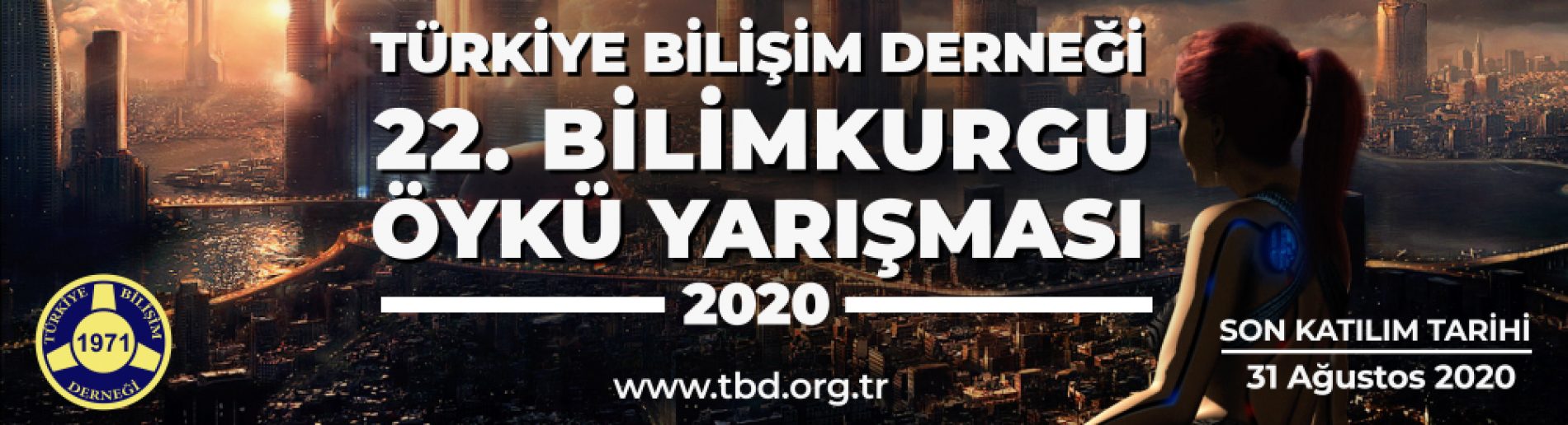 TÜRKİYE BİLİŞİM DERGİSİ 2020 Bilimkurgu Öykü Yarışması