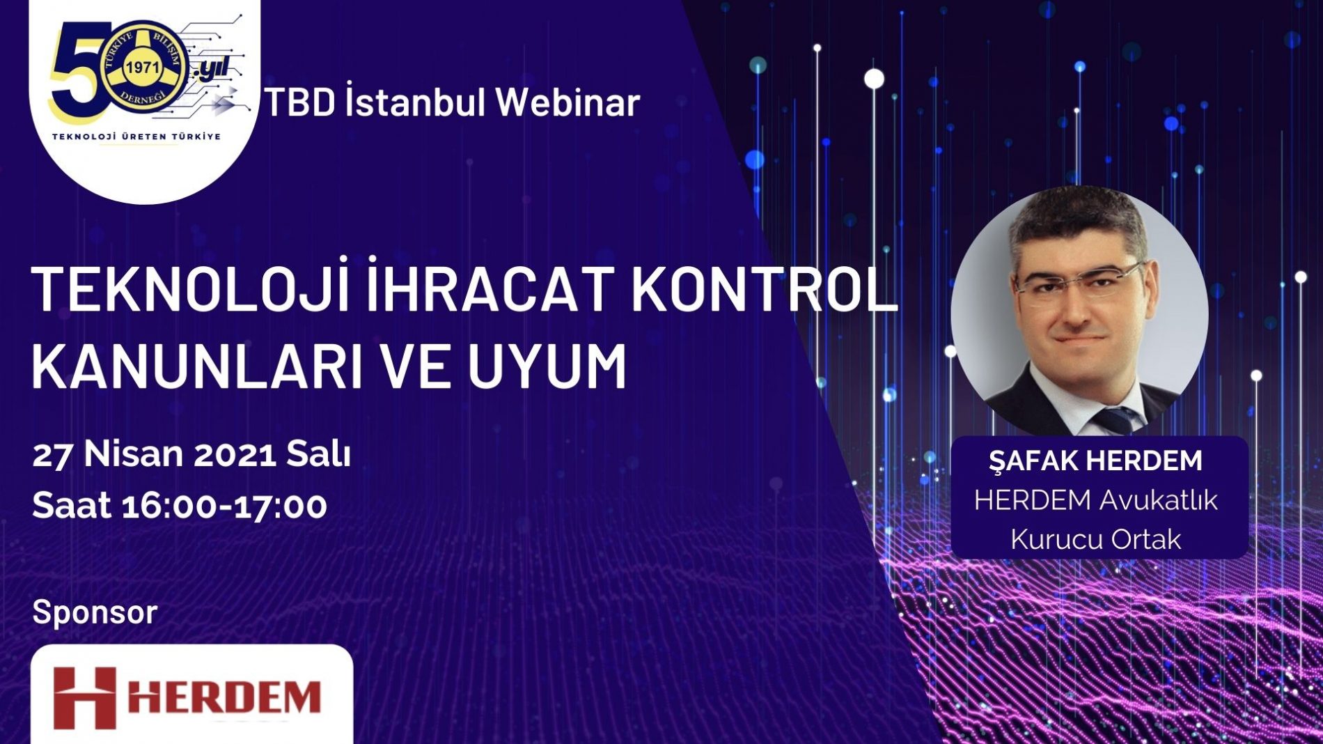 TEKNOLOJİ İHRACAT KONTROL KANUNLARI VE UYUM WEBİNARI