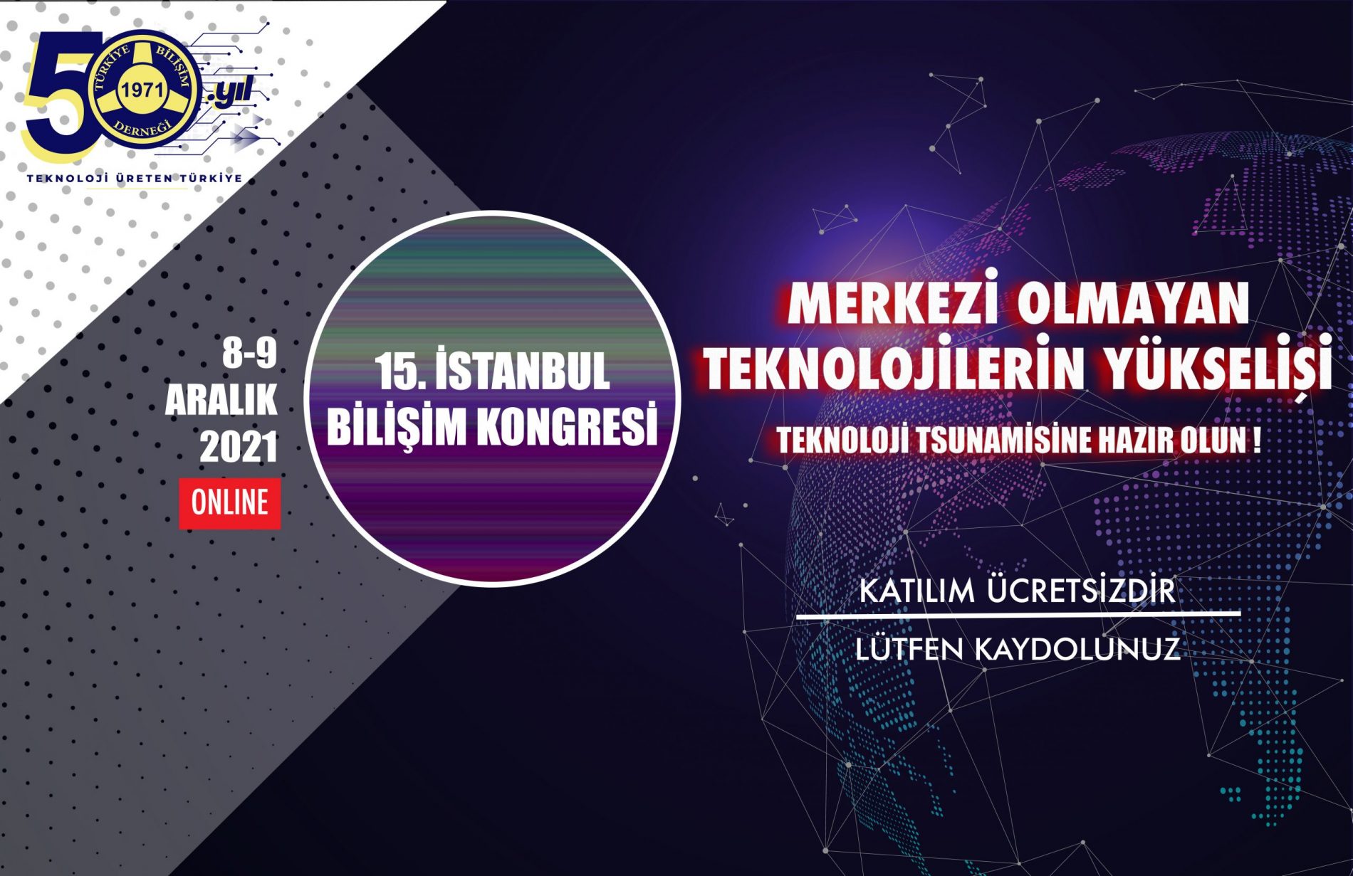 15. İSTANBUL BİLİŞİM KONGRESİ