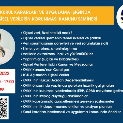 KURUL KARARLARI VE UYGULAMA IŞIĞINDA KİŞİSEL VERİLERİN KORUNMASI KANUNU SEMİNERİ