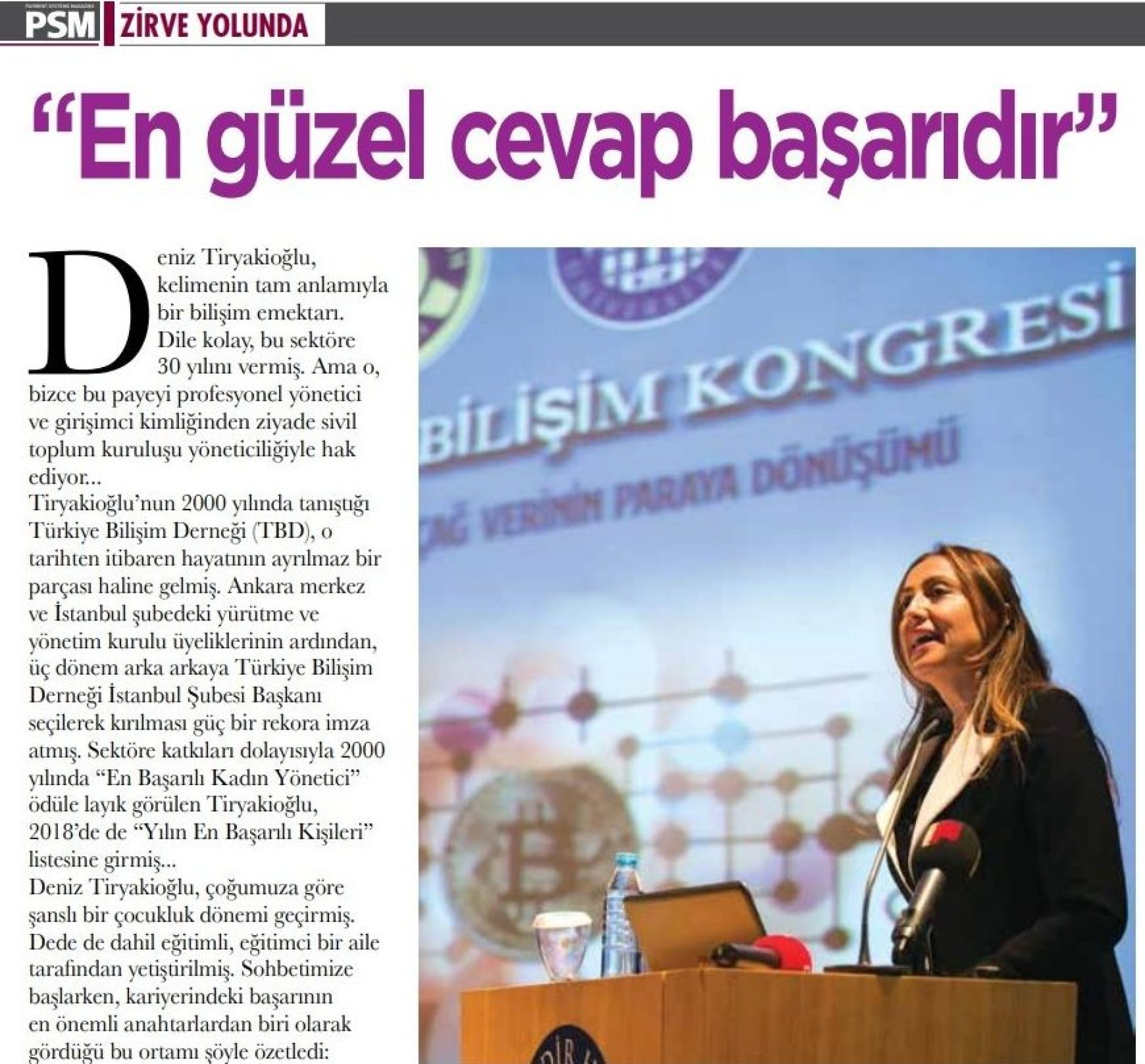 PSM Dergisi Deniz Tiryakioğlu Röportajı