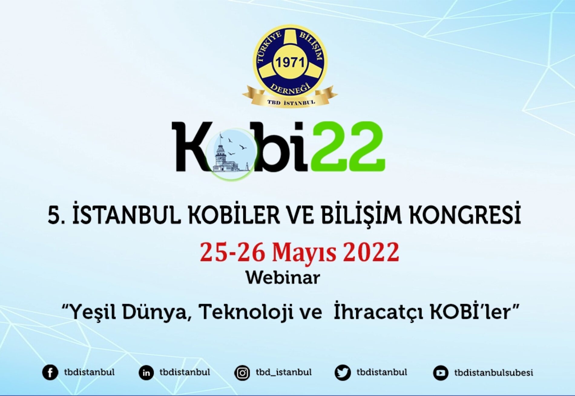 5. İSTANBUL KOBİLER VE BİLİŞİM KONGRESİ